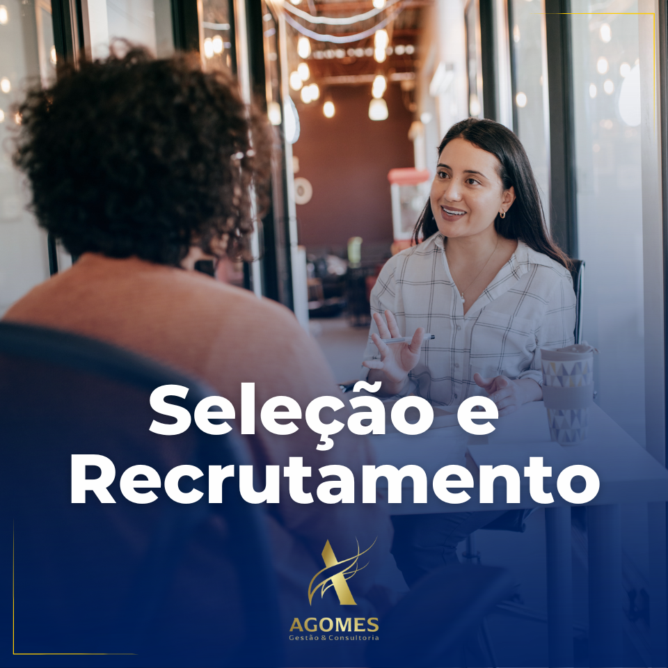 Recrutamento e Seleção